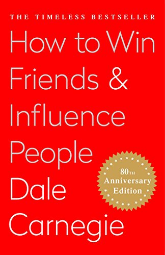 How To Win Friends and Influence People Book Review. Dale Carnegie