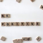 Embrace Positivity Today for a Successful Tomorrow